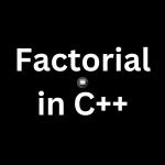 factorial in cpp