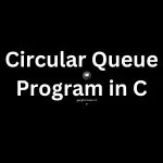 Circular Queue Program in C